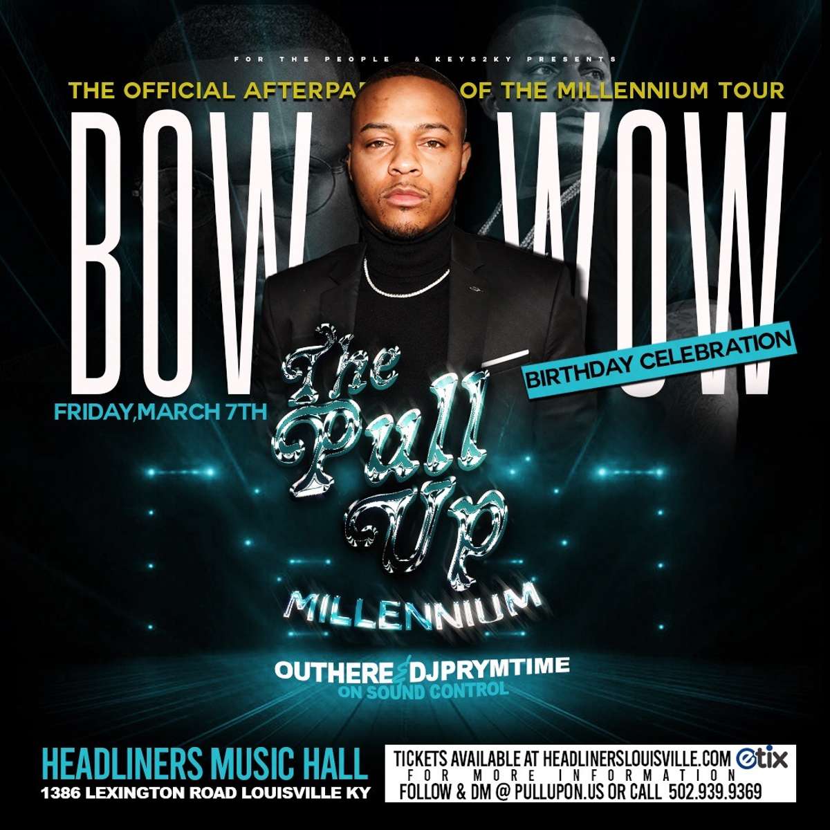 The Pull Up – Official Millennium Tour Afterparty hosted by Bow Wow and friends