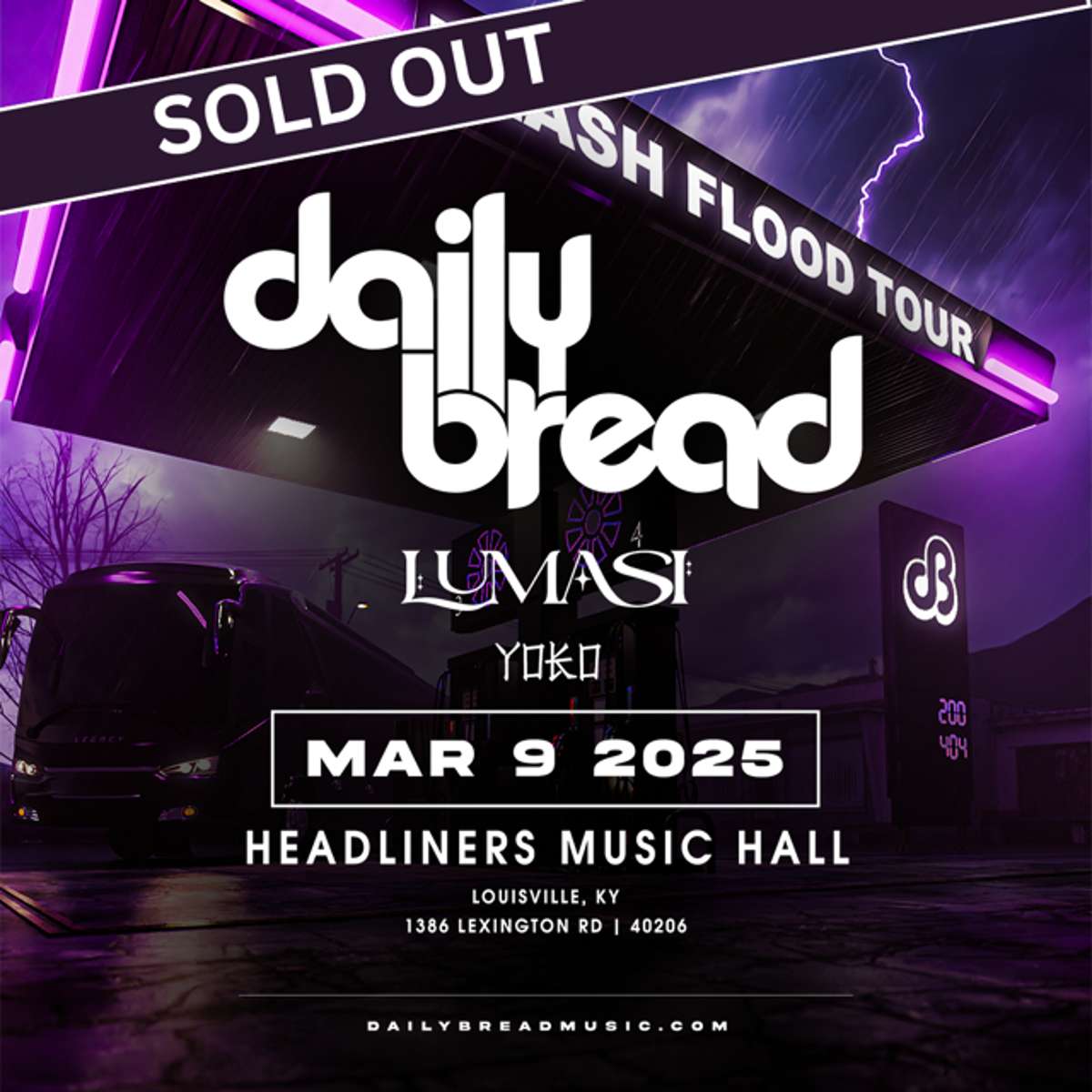 Daily Bread “Flash Flood Tour” with Lumasi & YOKO *SOLD OUT*